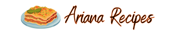 Ariana Recipes